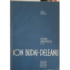 OPERA LINGVISTICA A LUI ION BUDAI-DELEANU