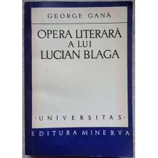 OPERA LITERARA A LUI LUCIAN BLAGA