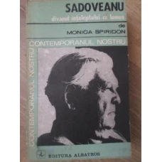 SADOVEANU. DIVANUL INTELEPTULUI CU LUMEA