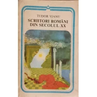 SCRIITORI ROMANI DIN SECOLUL XX