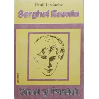 SERGHEI ESENIN, OMUL SI POETUL