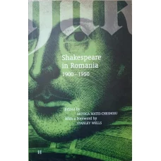 SHAKESPEARE IN ROMANIA 1900-1950
