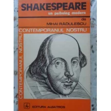 SHAKESPEARE, UN PSIHOLOG MODERN