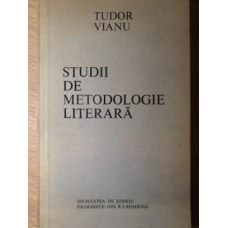 STUDII DE METODOLOGIE LITERARA