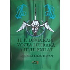 VOCEA LITERARA A UNUI EXILAT HOWARD PHILLIPS LOVECRAFT