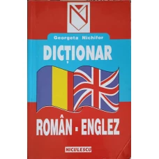 DICTIONAR ROMAN - ENGLEZ