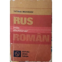 MIC DICTIONAR RUS-ROMAN
