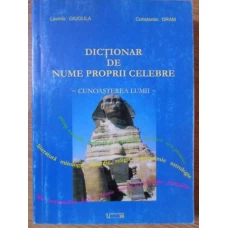 DICTIONAR DE NUME PROPRII CELEBRE
