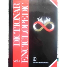 DICTIONAR ENCICLOPEDIC VOL.1 A-C