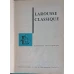 LAROUSSE CLASSIQUE. DICTIONAIRE ENCYCLOPEDIQUE
