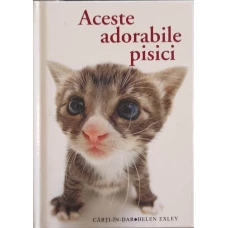 ACESTE ADORABILE PISICI