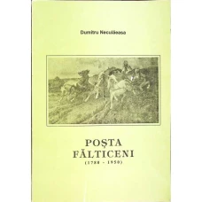 POSTA FALTICENI (1780-1950)