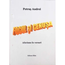 FOCUL SI CENUSA. AFORISME IN VERSURI