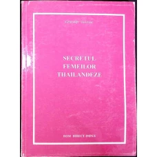 SECRETUL FEMEILOR THAILANDEZE