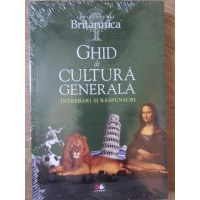 GHID DE CULTURA GENERALA. INTREBARI SI RASPUNSURI GHID DE CULTURA GENERALA. INTREBARI SI RASPUNSURI