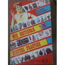 MIC DICTIONAR DE SFATURI PRACTICE
