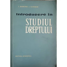 INTRODUCERE IN STUDIUL DREPTULUI