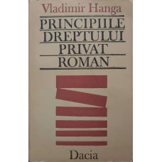 PRINCIPIILE DREPTULUI PRIVAT ROMAN