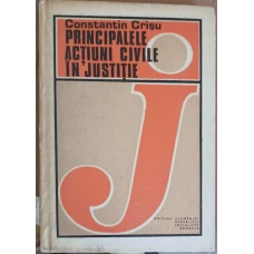 PRINCIPALELE ACTIUNI CIVILE IN JUSTITIE