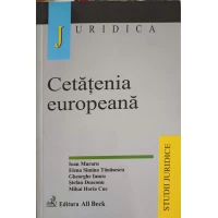 CETATENIA EUROPEANA CETATENIA EUROPEANA