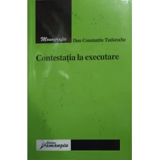 CONTESTATIA LA EXECUTARE