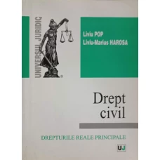 DREPT CIVIL. DREPTURILE REALE PRINCIPALE
