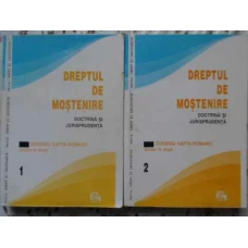DREPTUL DE MOSTENIRE DOCTRINA SI JURISPRUDENTA VOL.1-2