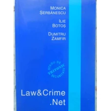 LAW AND CRIME.NET STUDII DE SECURITATE
