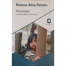 MINORITATILE IN CONTEXT LEGISLATIV INTERNATIONAL