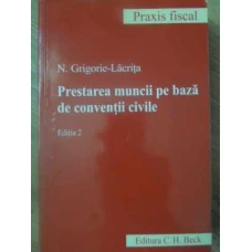 PRESTAREA MUNCII PE BAZA DE CONVENTII CIVILE