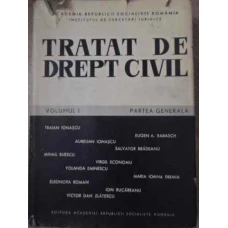 TRATAT DE DREPT CIVIL VOL.1 PARTEA GENERALA