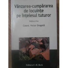 VANZAREA-CUMPARAREA DE LOCUINTE PE INTELESUL TUTUROR