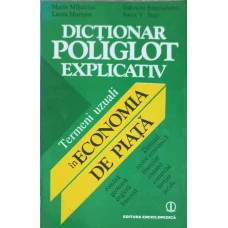 DICTIONAR POLIGLOT EXPLICATIV. TERMENI VIZUALI IN ECONOMIA DE PIATA