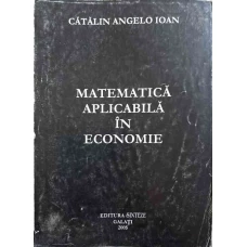 MATEMATICA APLICABILA IN ECONOMIE