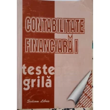 CONTABILITATE FINANCIARA 1. TESTE GRILA