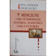 9 MINCIUNI CARE VA INFRANEAZA AFACEREA... SI ADEVARUL CARE O VA ELIBERA
