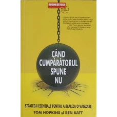 CAND CUMPARATORUL SPUNE NU