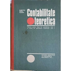 CONTABILITATE TEORETICA, MANUAL PENTRU ANUL I