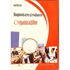 DIAGNOSTICAREA SI EVALUAREA ORGANIZATIILOR