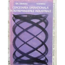CERCETAREA OPERATIONALA IN INTREPRINDERILE INDUSTRIALE