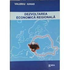 DEZVOLTAREA ECONOMICA REGIONALA