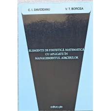 ELEMENTE DE STATISTICA MATEMATICA CU APLICATII IN MANAGEMENTUL AFACERILOR