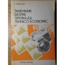 INSEMNARI DESPRE SPIONAJUL TEHNICO-ECONOMIC