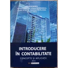 INTRODUCERE IN CONTABILITATE. CONCEPTE SI APLICATII