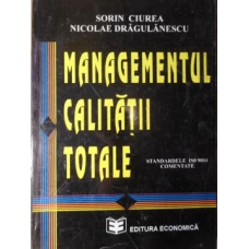 MANAGEMENTUL CALITATII TOTALE