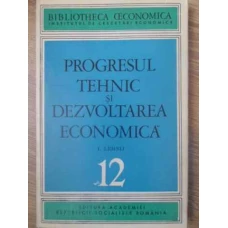 PROGRESUL TEHNIC SI DEZVOLTAREA ECONOMICA