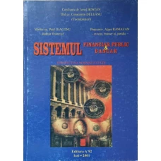SISTEMUL FINANCIAR PUBLIC & BANCAR. PERSPECTIVA NORMATIVITATII