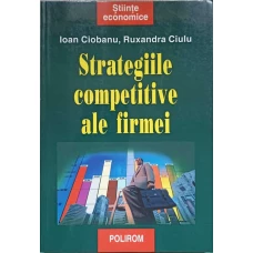 STRATEGIILE COMPETITIVE ALE FIRMEI