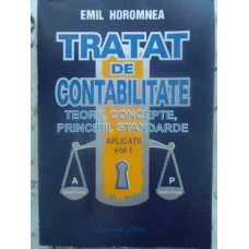 TRATAT DE CONTABILITATE. APLICATII VOL.1
