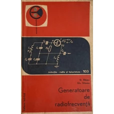 GENERATOARE DE RADIOFRECVENTA